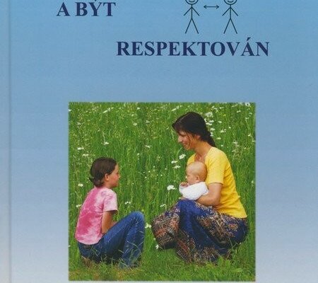 Seminář “Respektovat a být respektován”